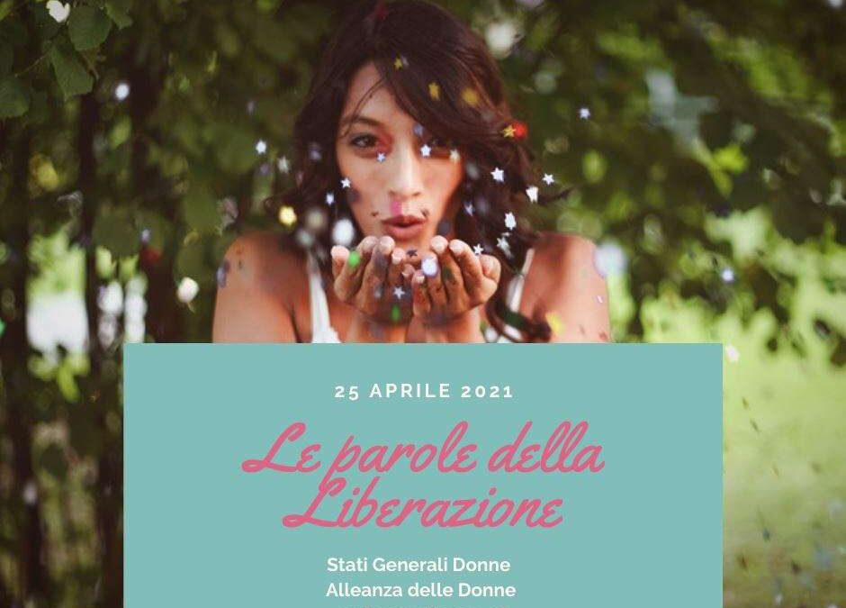 25 aprile: “Le parole della liberazione”