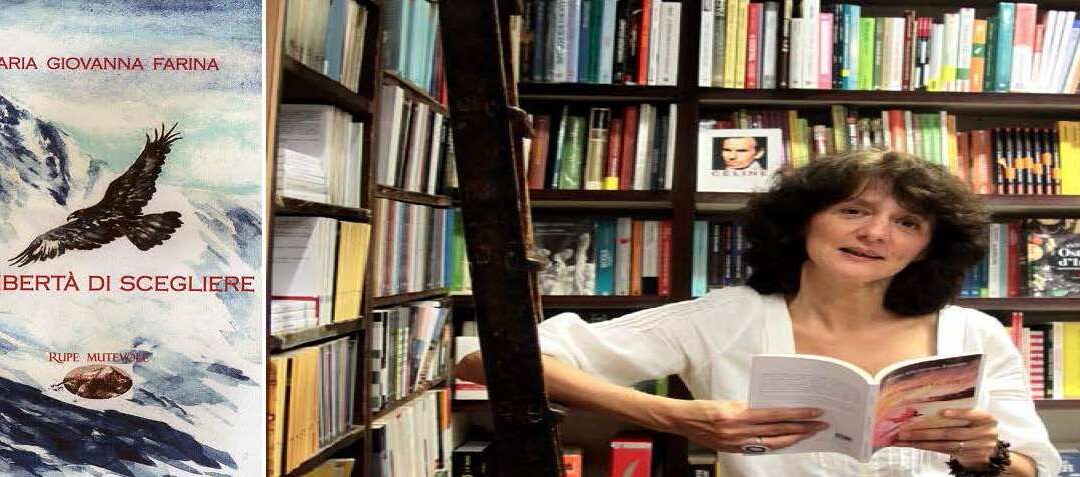 È in libreria da ottobre 2017 La libertà di scegliere (Rupe Mutevole edizioni)