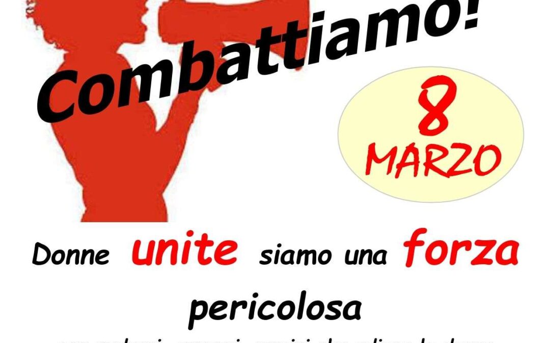 8 marzo SCIOPERIAMO!