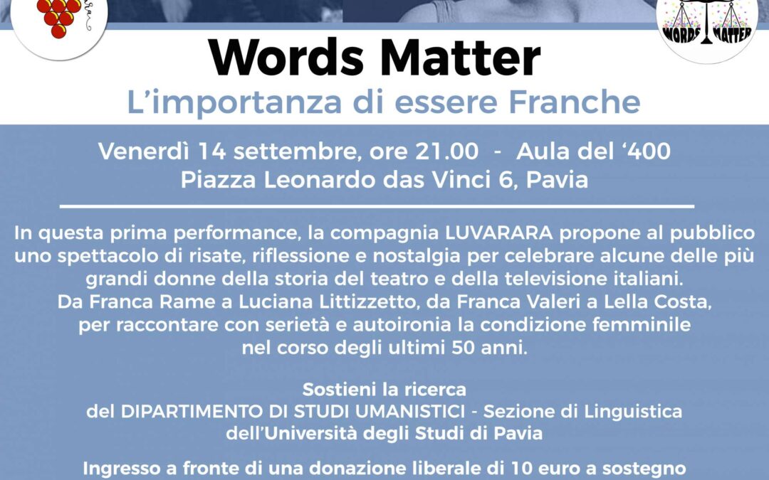 Pavia, 14 settembre – Spettacolo “L'importanza di essere Franche”