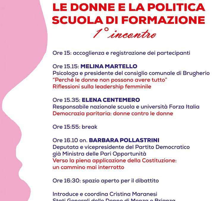 Monza, 5 maggio –  “Le donne e la politica” Scuola di formazione, 1º Incontro