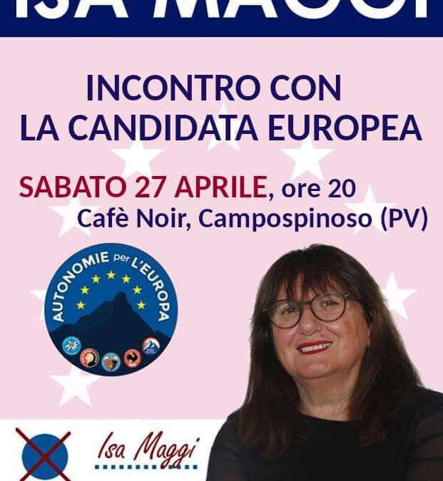 Campospinoso (PV), 27 aprile – Incontro con Isa Maggi, candidata europea