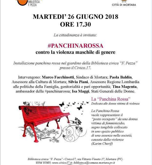 Mortara (Paavia), 26 giugno – Evento pubblico: Panchina rossa