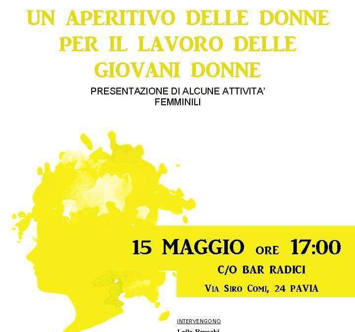 Pavia, 15 maggio – Incontro pubblico: “Il lavoro delle donne”