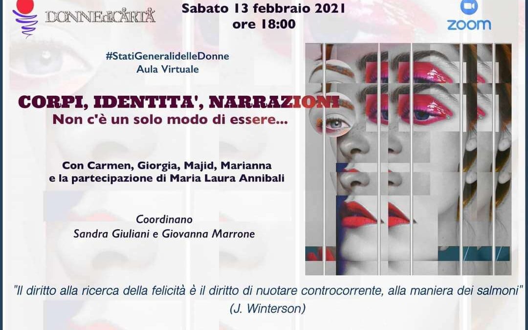 13 febbraio, #statigeneralidonne on line  “Corpi, identità, narrazioni”