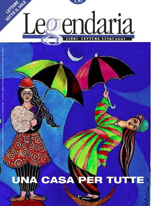 “Leggendaria”, è uscito il numero estivo!
