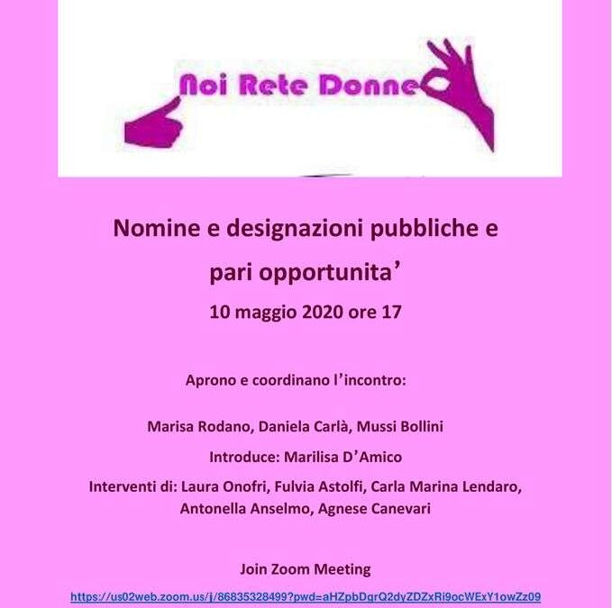 10 maggio, NOIRETEDONNE on line: “Nomine e designazioni pubbliche e pari opportunità”