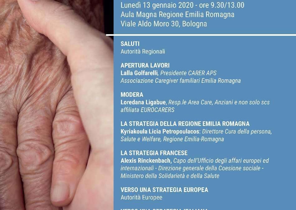 Bologna, 13 gennaio – “Caregiver familiare: strategie e misure concrete di sostegno”