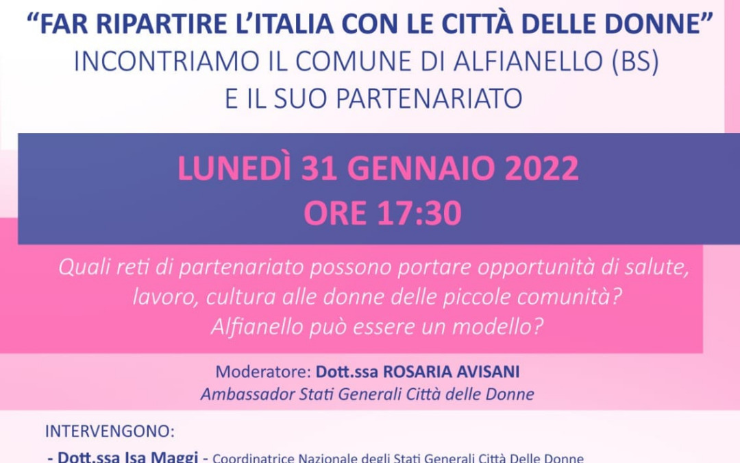 31 gennaio: “Far ripartire l’Italia con le città delle Donne”.