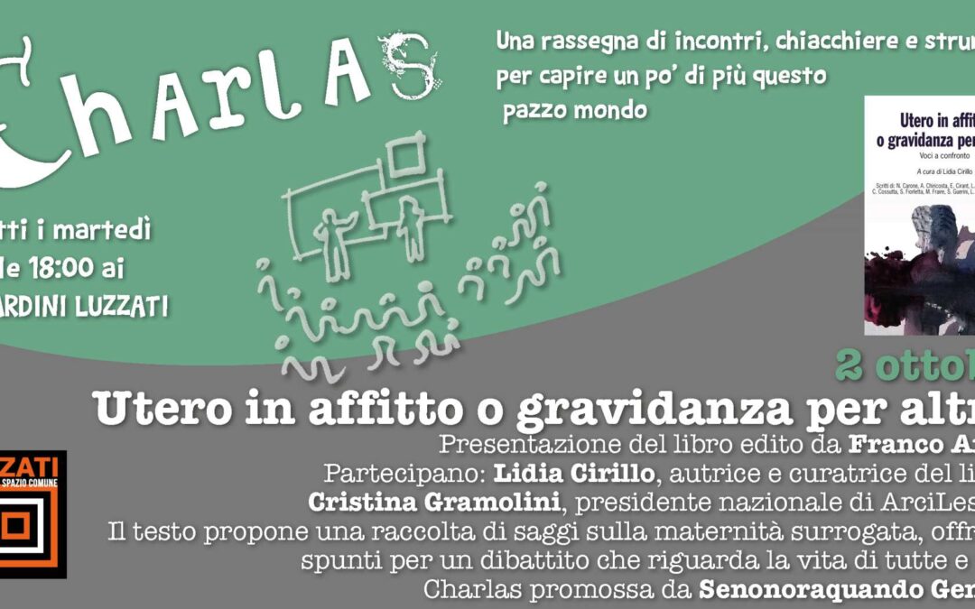 Genova, 2 ottobre – Presentazione del Libro “Utero in affitto o Gravidanza per Altri”, edizione Franco Angeli