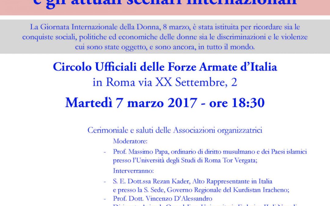 Roma, 7 marzo – Convegno “La condizione femminile e gli attuali scenari internazionali”
