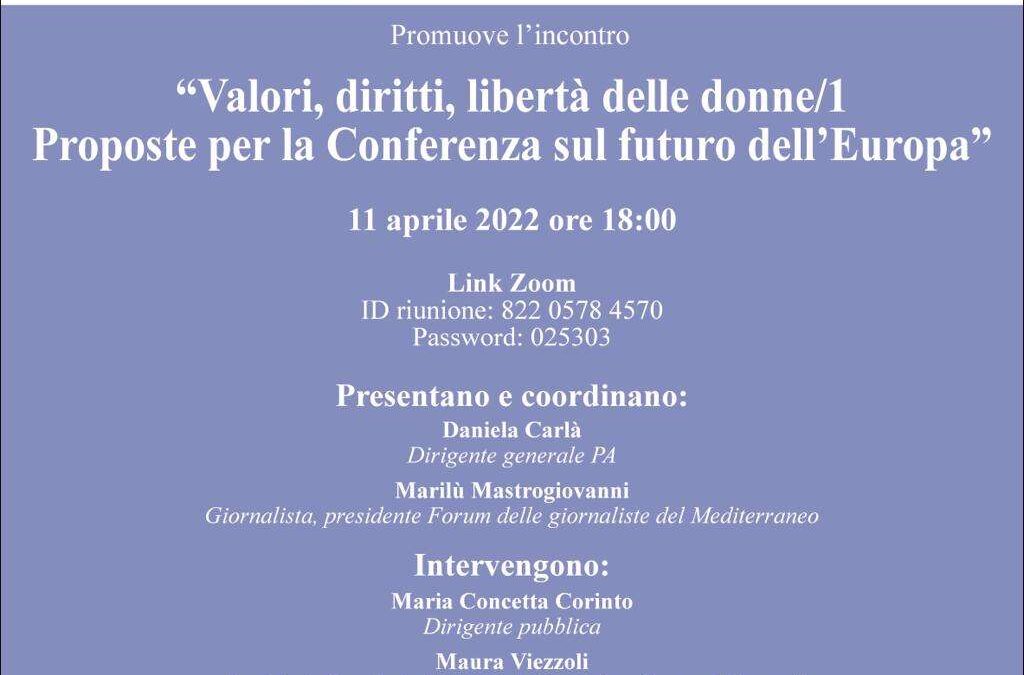 11/12 aprile: Incontro “Valori, diritti, libertà delle donne/2 Proposte per la Conferenza sul futuro dell’Europa”