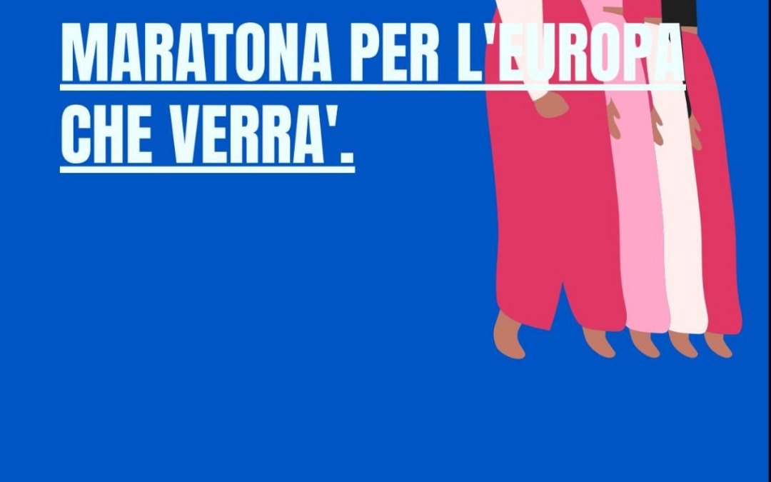 Lanciata “LA MARATONA PER L'EUROPA”