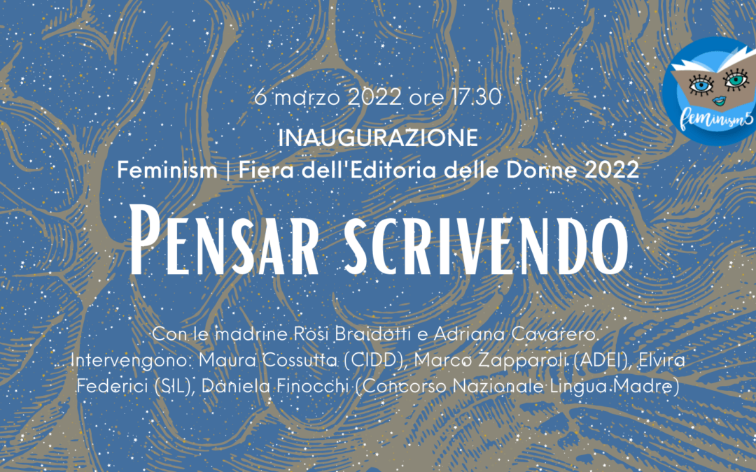 6 marzo:  | L'inaugurazione della Fiera Feminism