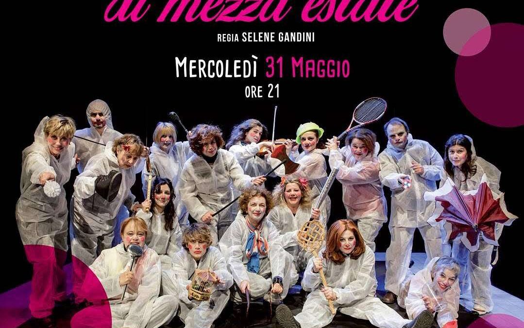 Roma, 31 maggio – Spettacolo “Sogno di una notte di mezza estate”