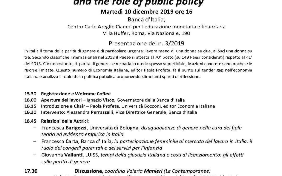 Roma, 10 dicembre – Gender gaps in the Italian economy and the role of public policy Convegno di Economia Italiana Rivista Fondata da Mario Arcelli