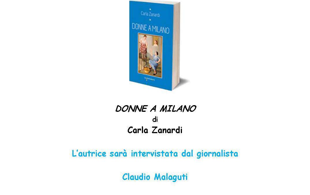Milano, 11 ottobre – DONNE A MILANO di Carla Zanardi