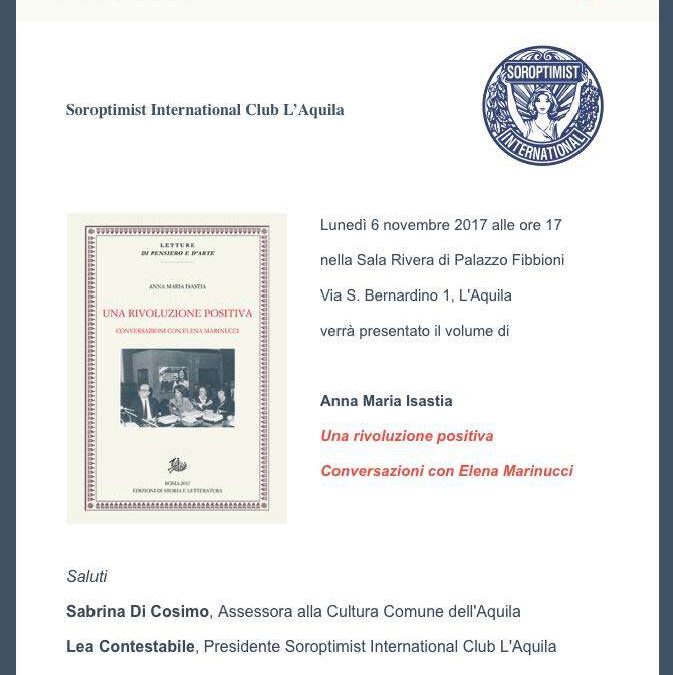 L'Aquila, 6 Novembre – Presentazione “Una rivoluzione positiva Conversazioni con Elena Marinucci”