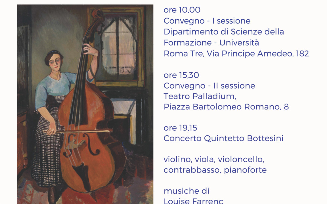 Roma, 11 aprile – Giornata di Studio Le Musiciste Tradizione e Rivoluzione