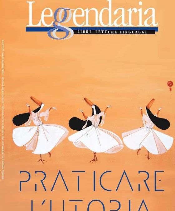 Padova, 14 novembre – “Praticare l'utopia” in LEGGENDARIA