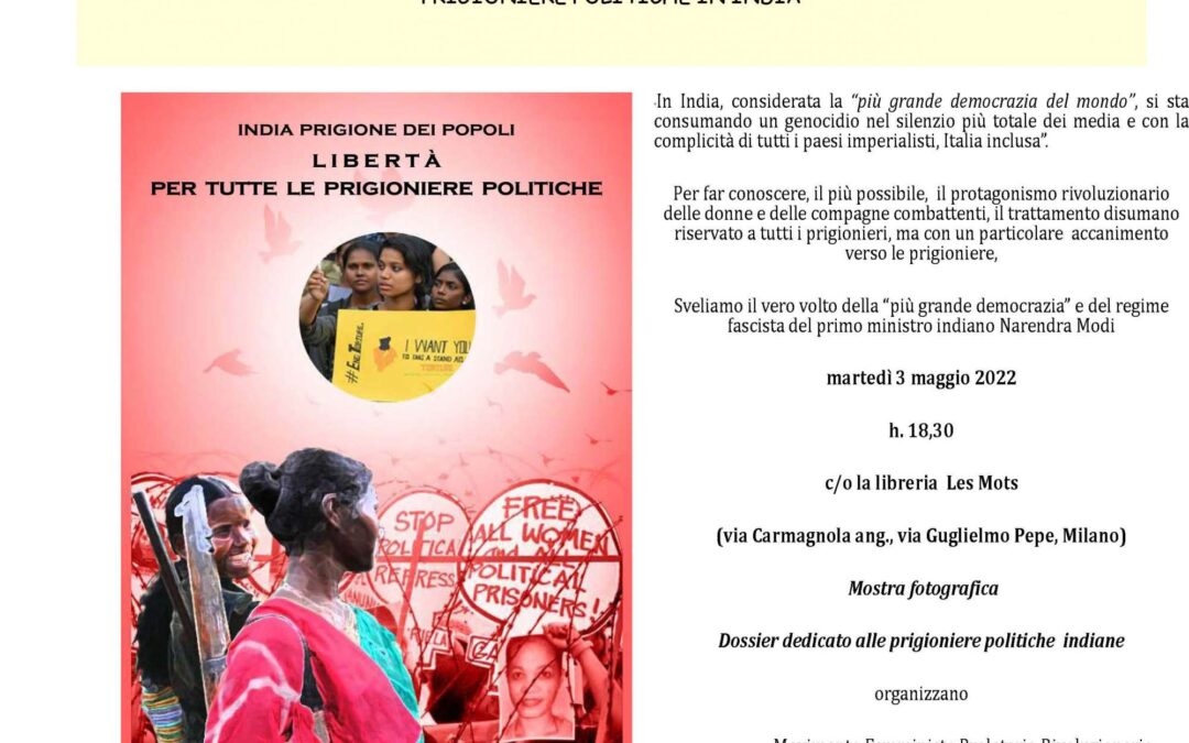 3 maggio, Milano –  Presentazione mostra e dossier per le prigioniere politiche in India