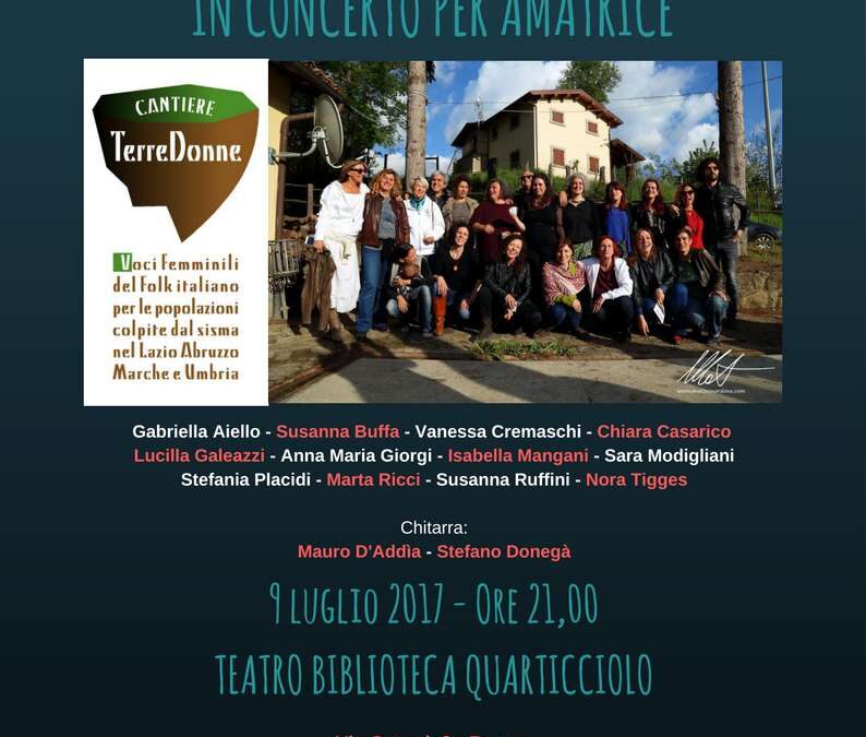 Roma, 9 luglio – Cantiere TerreDonne in concerto per Amatrice