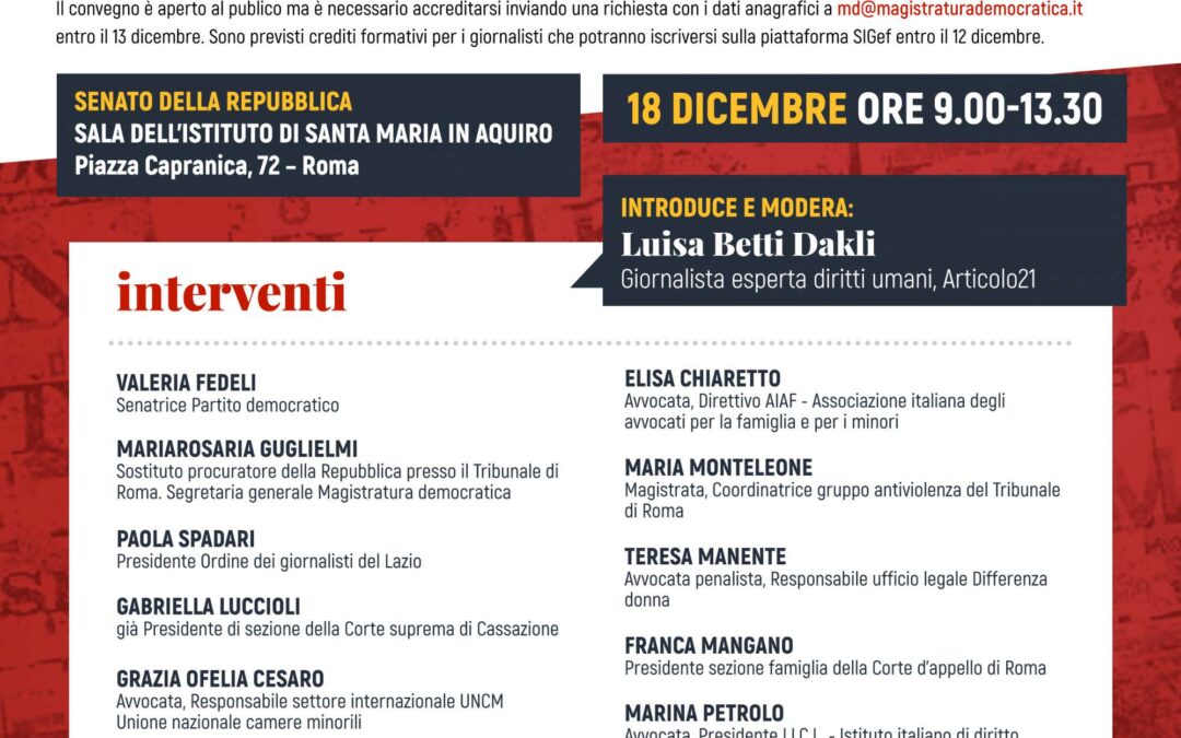 Roma, 18 dicembre . – Riforma del diritto di famiglia e DDL Pillon