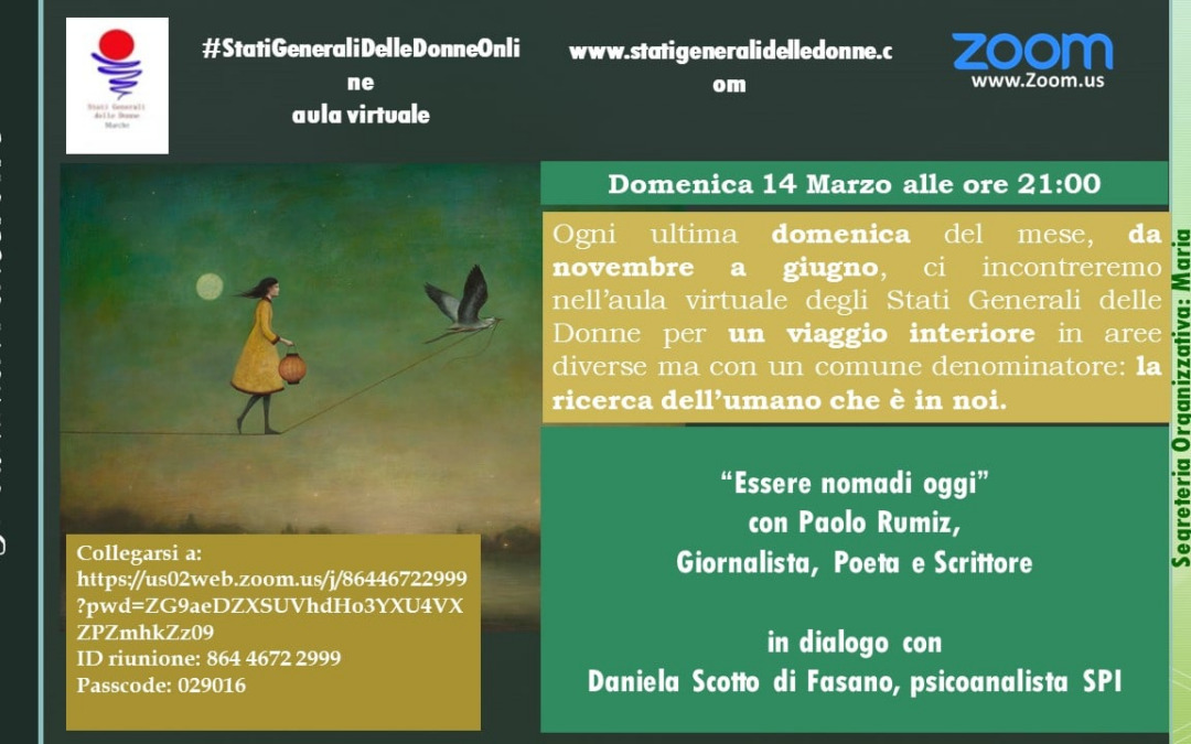 #statigeneralidonne: “Essere nomadi oggi”