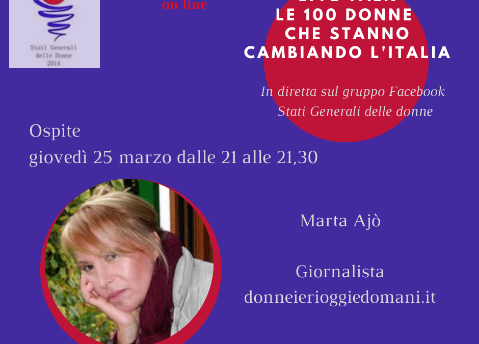 25 marzo, #statigeneralidelledonne on line: Video intervista a Marta Ajò
