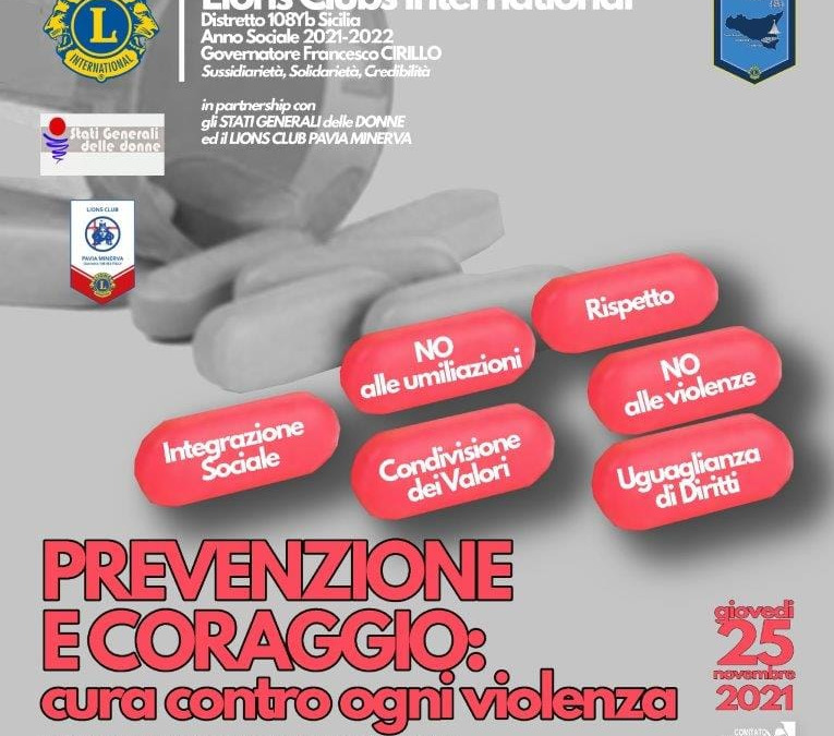25 novembre – Prevenzione, coraggio e cura contro ogni violenza