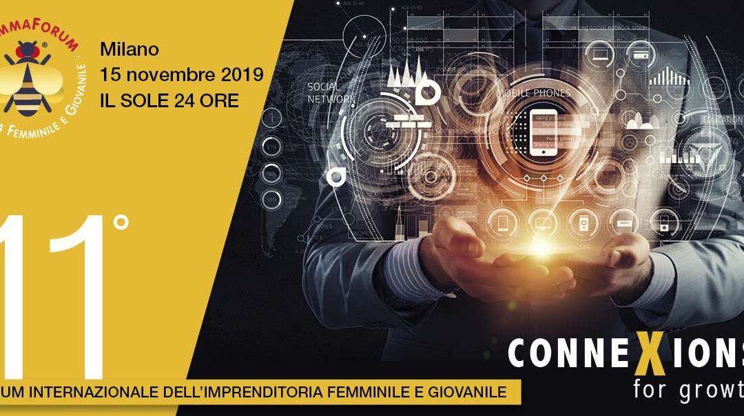 Milano, 15 novembre – GammaForum internazionale dell'imprenditoria femminile e giovanile in collaborazione con la Commissione Europea e il MiSE