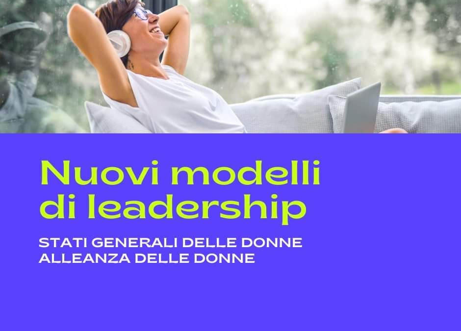 8 aprile : NUOVI MODELLI DI LEADERSHIP