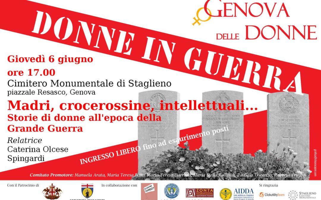 Genova, 6 giugno – Madri, crocerossine, intellettuali… Storie di donne all'epoca della Grande Guerra