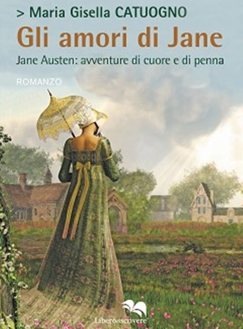 Jane Austen: avventure di cuore e di penna