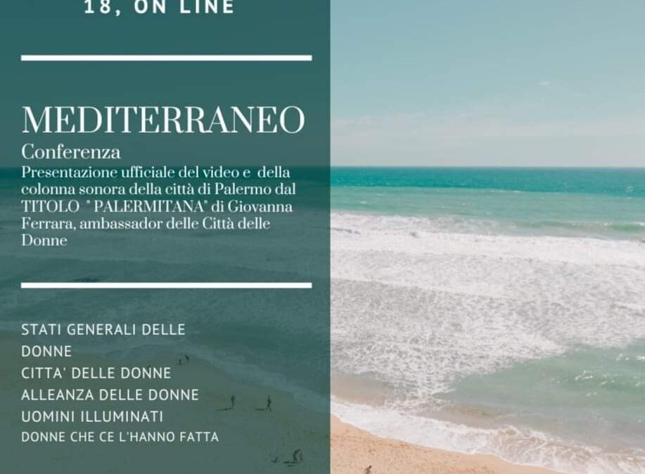 27 settembre ore 18 Conferenza nazionale dal titolo: “Mediterraneo”