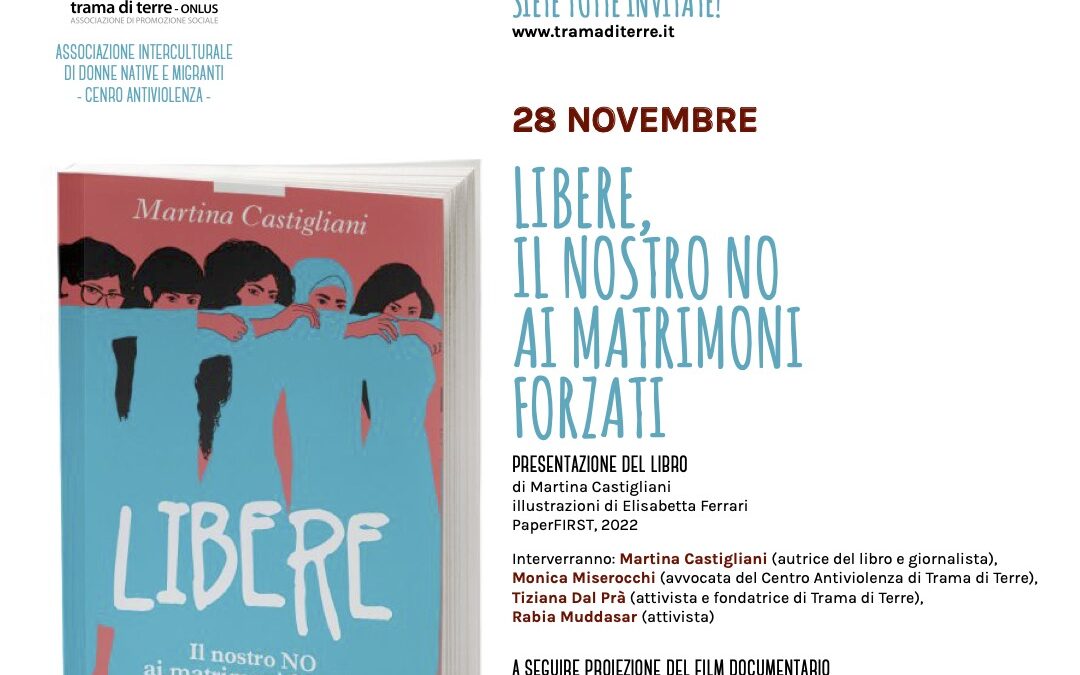 28 novembre: LIBERE, IL NOSTRO NO AI MATRIMONI FORZATI