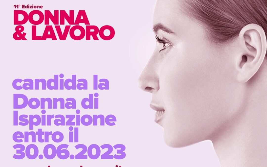 Concorso nazionale Donna Lavoro e Premio Ispirazione Donna