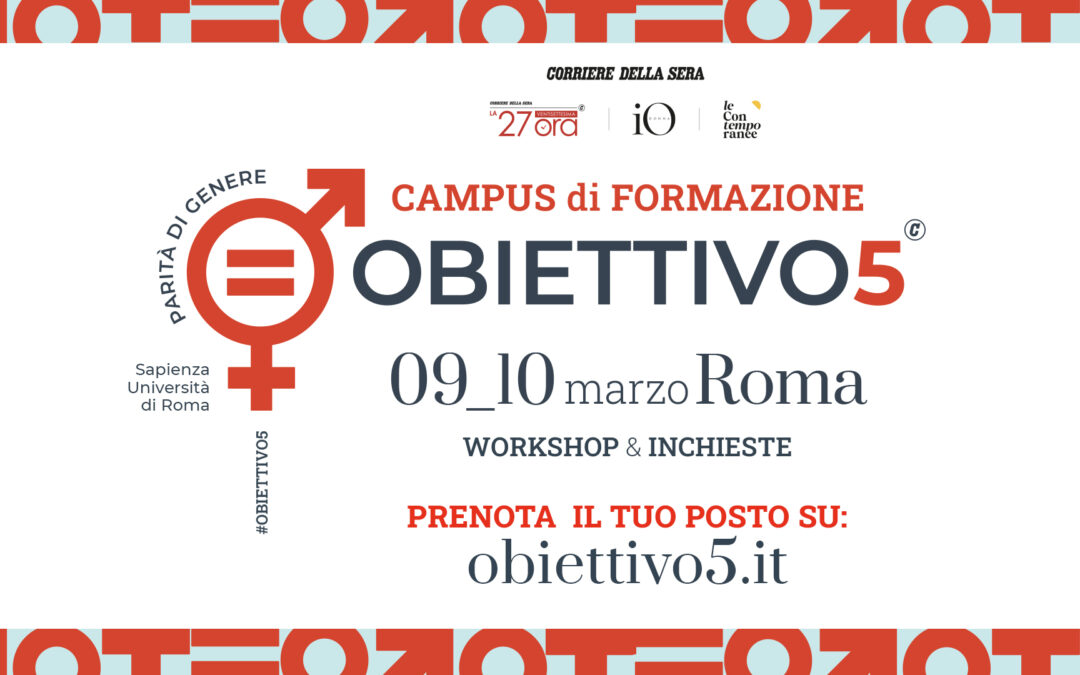 9/10 marzo –  OBIETTIVO 5: il campus di formazione per l’equità e l’inclusione