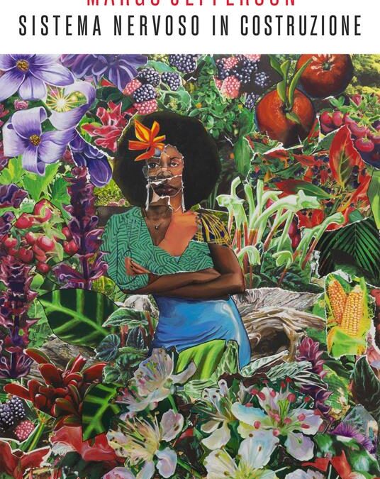 “Sistema nervoso in costruzione”, di Margo Jefferson, 66thand2nd ed.