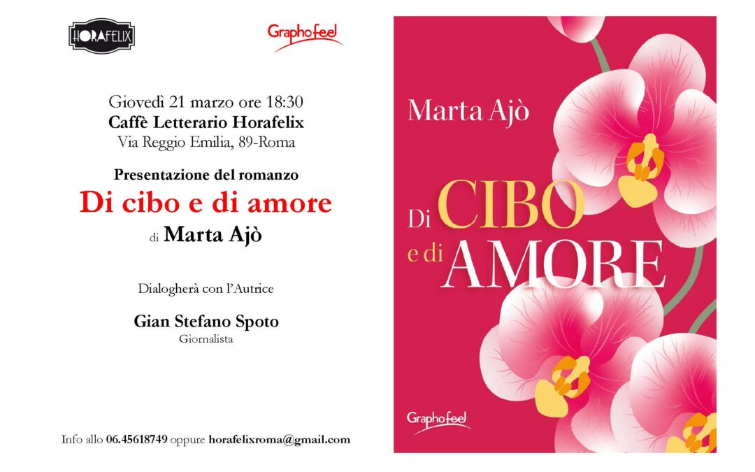 21 marzo, presentazione del libro “DI CIBO E DI AMORE”