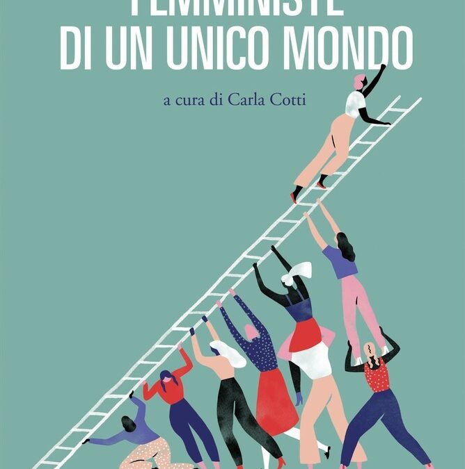 Presentazione “Femministe di un unico mondo”
