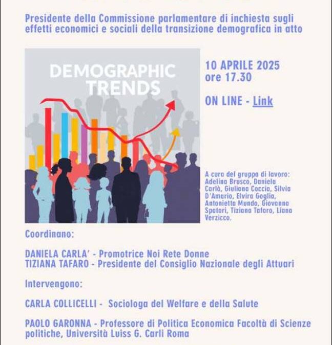 DEMOGRAPHIC TRENDS Giovedì 10 aprile incontro on line con Elena Bonetti