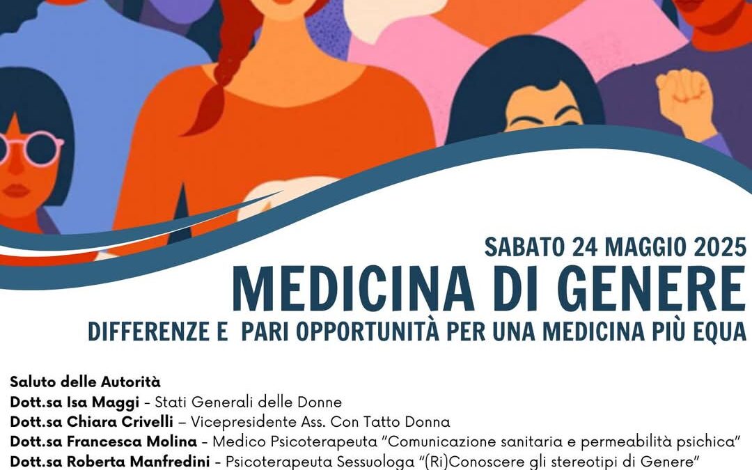 24 maggio a Vigevano: “Medicine di genere”. Differenze e pari opportunità per un medicina più equa