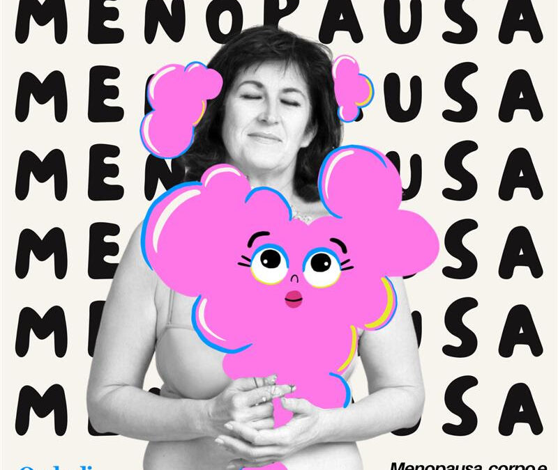Menopausa, corpo e mente in cambiamento