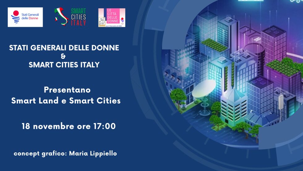 COMUNICATO STAMPA: STATI GENERALI DELLE DONNE & SMART CITIES ITALY