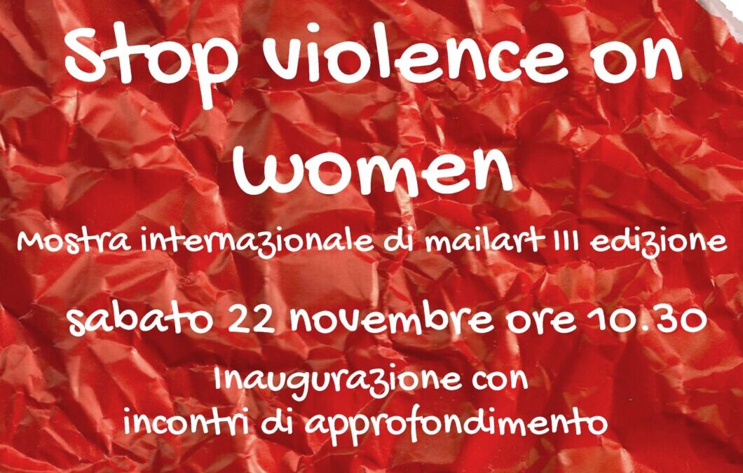 Mostra internazionale: Stop violence on women