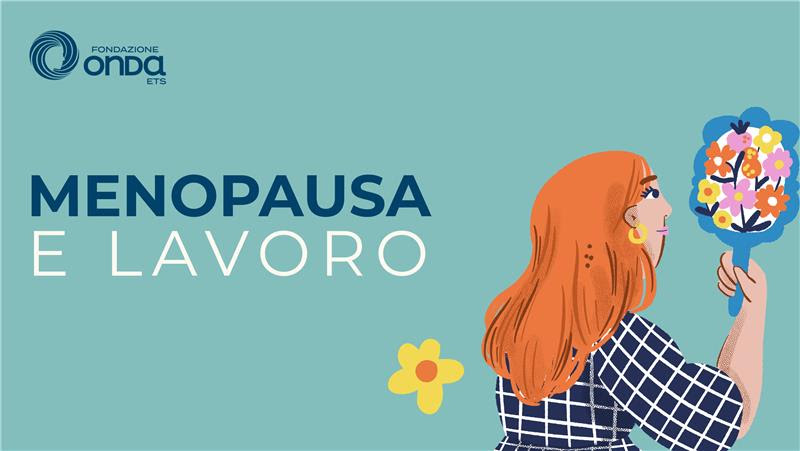 Menopausa e Lavoro