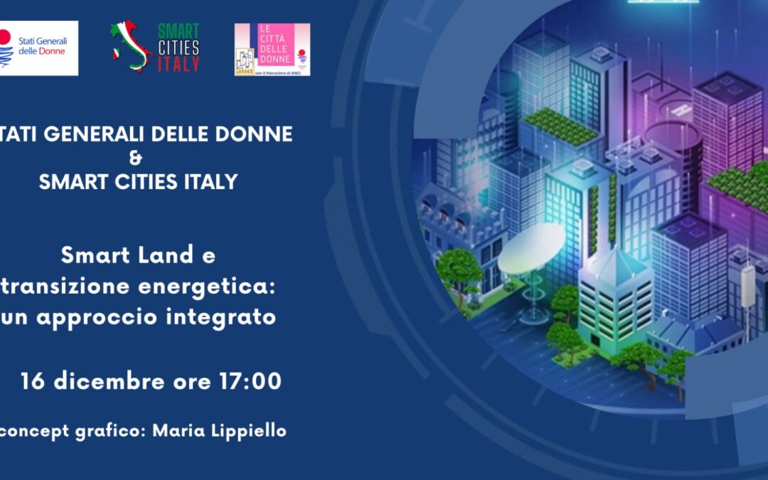 16 dicembre: STATI GENERALI DELLE DONNE & SMART CITIES ITALY