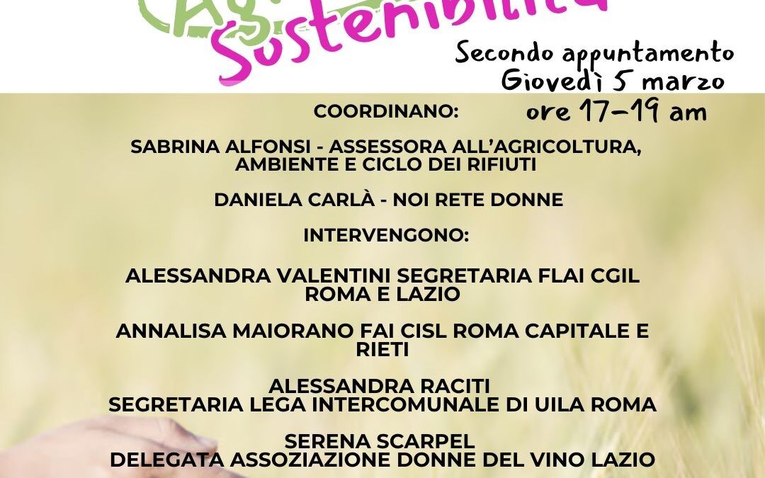 15 marzo, Roma: Donne Agricoltura Sostenibilità