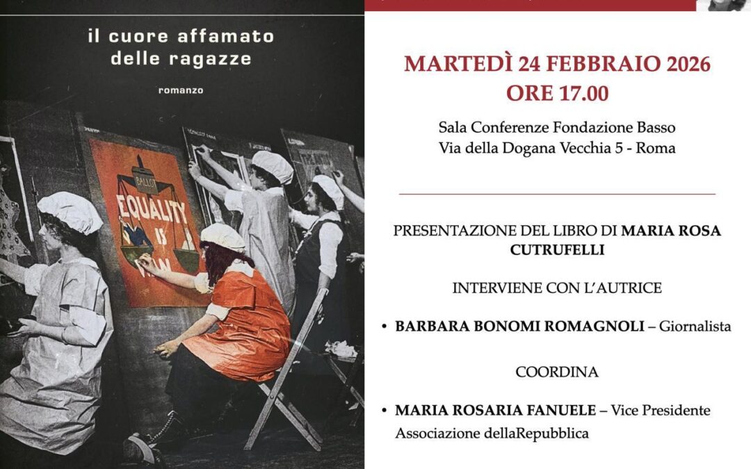 Roma, 24 febbraio: Presentazione: “Il cuore affamato delle ragazze”